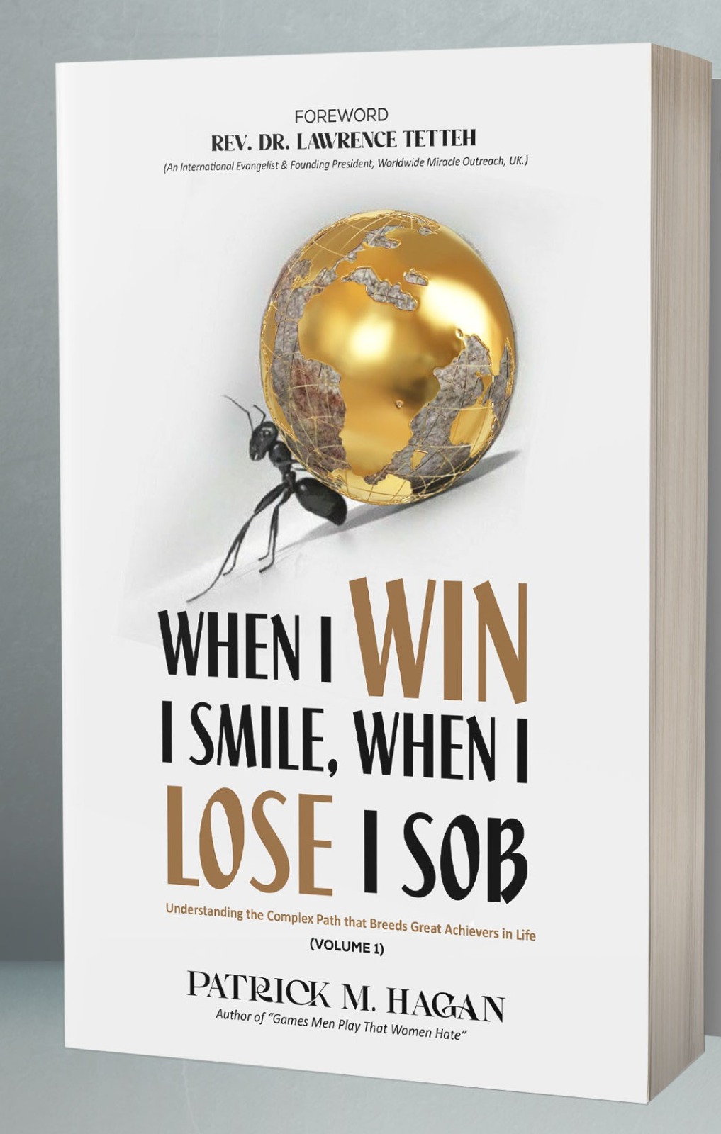 When I Win I Smile, When I Lose I Sob (Volume 1)