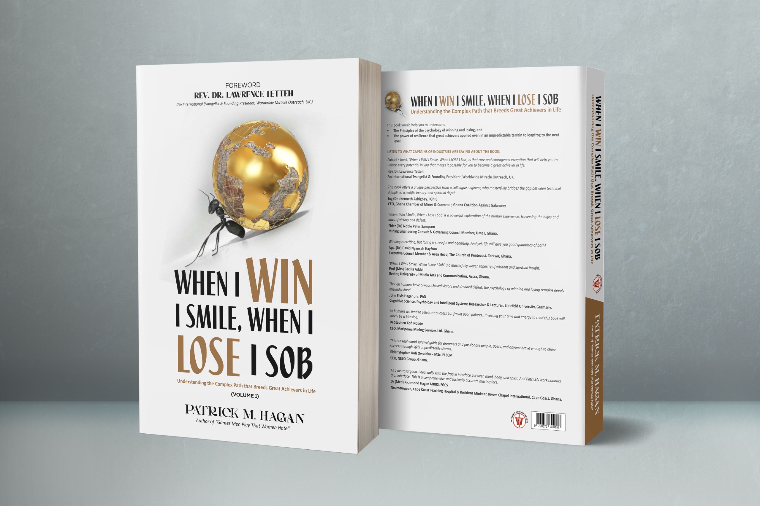 The Surest Word Publications newest book to be published soon: ‘WHEN I WIN I SMILE, WHEN I LOSE I SOB’.